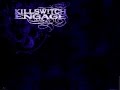 Killswitch Engage - In The Unblind (Lyrics)