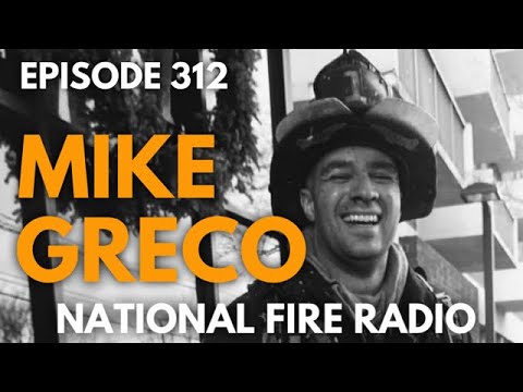 312.  "Let Them be Firemen" - Mike Greco