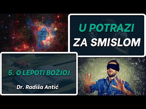 5. O lepoti Božjoj - dr. Radiša Antić