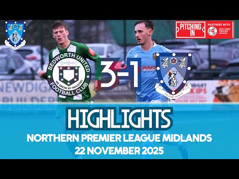 Bedworth United 3-1 Rugby Town - 22/11/25 - Northern Premier League Midlands - Highlights