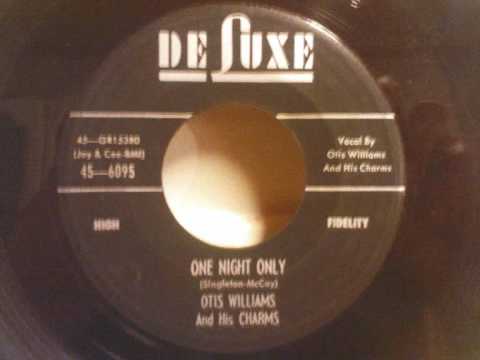 Otis Williams And His Charms - One Night Only