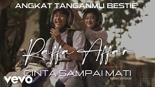 Download lagu Raffa Affar - Cinta Sampai Mati (Remix Version) - Tren Senter HP mp3 Download lagu Raffa Affar - Cinta Sampai Mati (Remix Version) - Tren Senter HP mp3