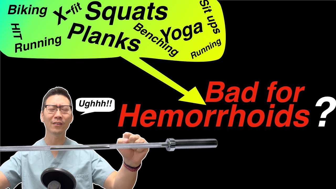 Working out /Lifting make my hemorrhoids worse?