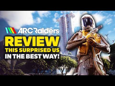 Arc Raiders - Review & Impressions After 30 Hours | This Surprised Us in the BEST Way!