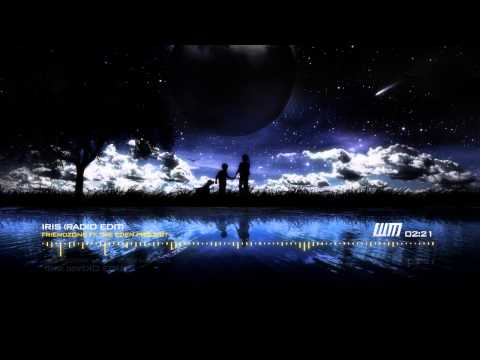 Exit Friendzone ft. The Eden Project - Iris (Radio Edit)