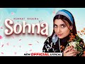 Sohna (Official Lyrical) Nimrat Khaira | Gifty | J Statik | Latest Punjabi Song 2022 | Speed Records