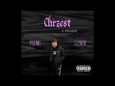 2. Young Szymi - Początek