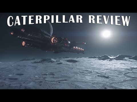 Star Citizen Caterpillar - Tour, Specs & PvP Test