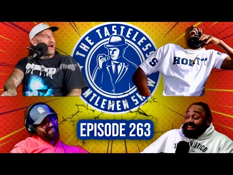 Episode 263 - The Tasteless Vloggers