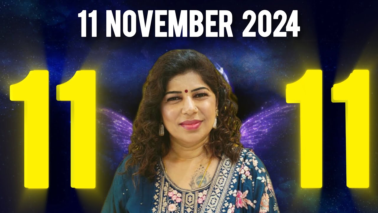 11 November 2024✨यह काम इच्छा तुरंत पूरी होने लगेगी | 11 11 Portal |11 :11 Manifestation
