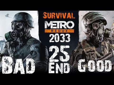 Metro 2033 Redux - Survival Hardcore Walkthrough - Part 25 - Tower Bad/Good Ending (XboxOne)