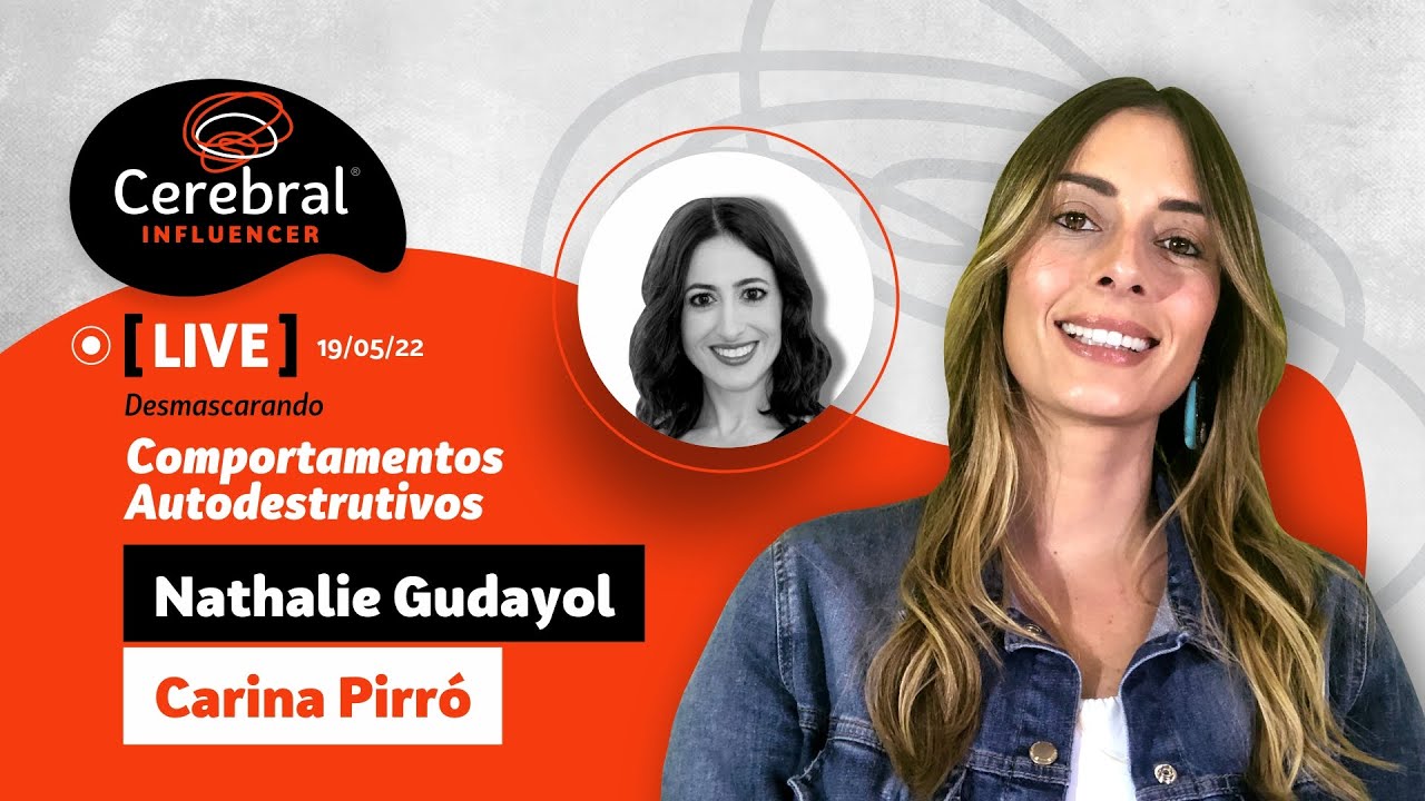 LIVE - Comportamentos Autodestrutivos - Nathalie Gudayol e Carina Pirró