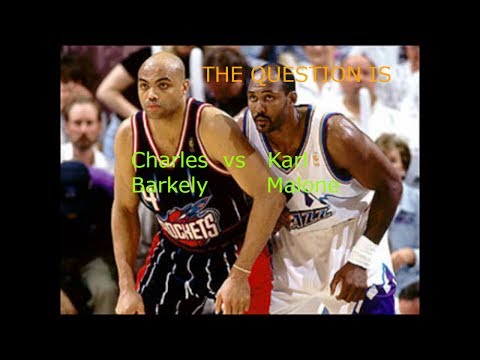 The Question Is - Charles Barkley Vs Karl Malone