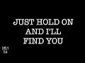 Lecrae – I'll Find You feat. Tori Kelly (Lyrics)