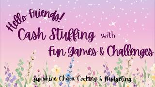 Cash Stuffing & Saving with Fun Games  &  Challenges! | Pinching Pennies | Cooking  from  Scratch|