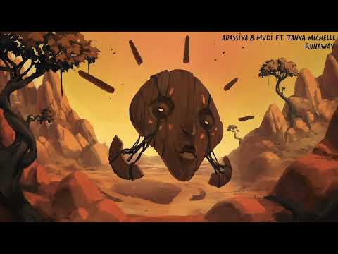 Adassiya, MVDI & Tanya Michelle - Runaway
