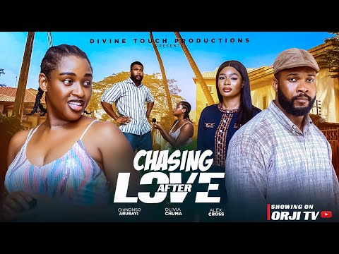 CHASING AFTER LOVE - CHINONSO ARUBAYI/ALEX CROSS/NIGERIAN MOVIES 2025 LATEST MOVIES