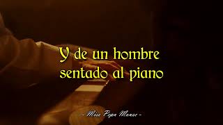 Ana Belén - El Hombre Del Piano (Letra)