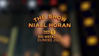 Niall Horan - The Show (BBC Radio 1's Big Weekend 2023)