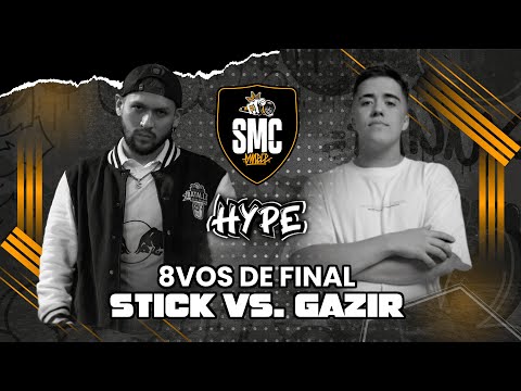 STICK VS GAZIR 8VOS DE FINAL | FINAL INTERNACIONAL SUPREMACIA MC 2022