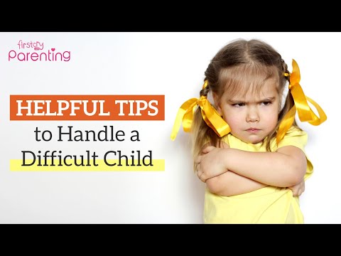 How to Deal with a Difficult Child (8 Best Ways that Parents Must Know)