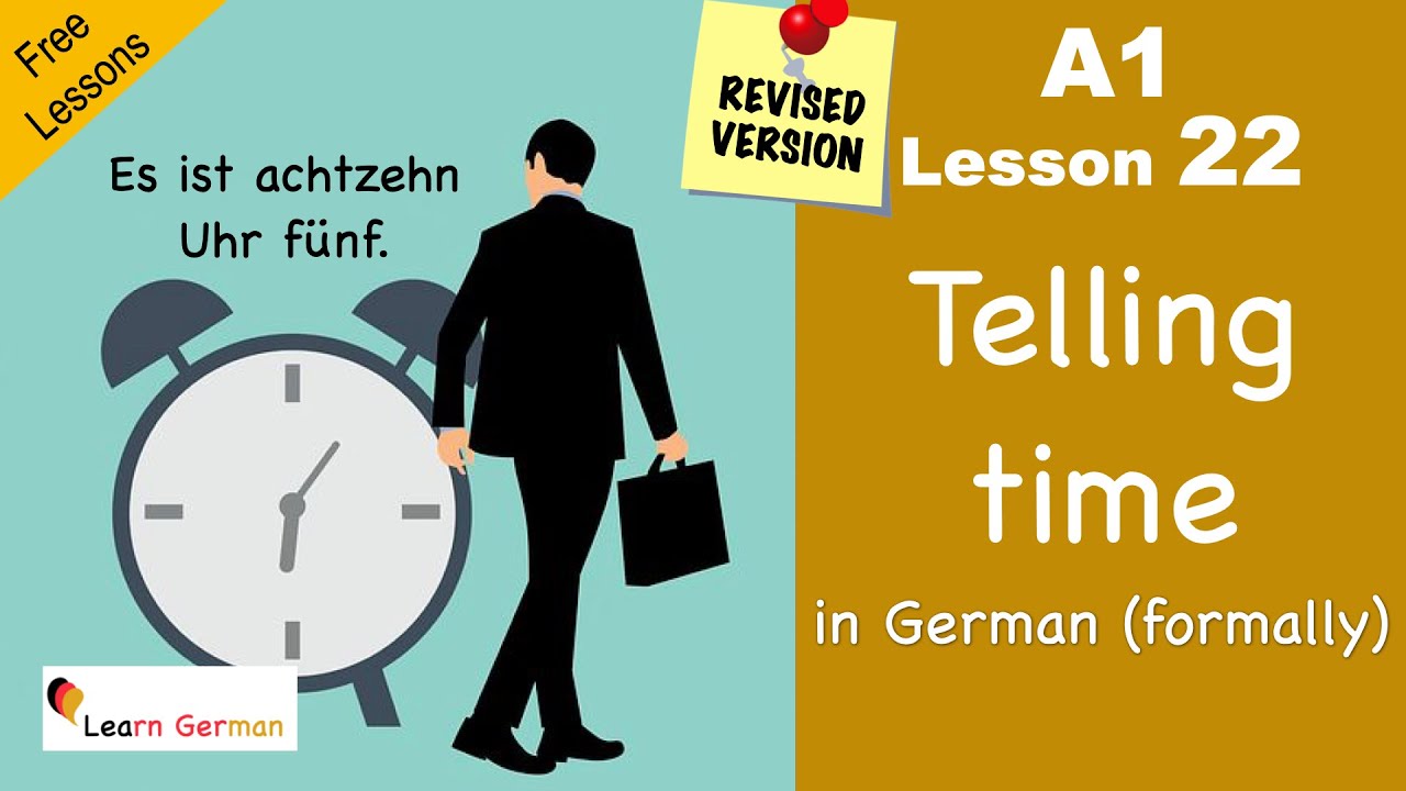 Learn German – A1 – 22 – official time - Zeit offiziell