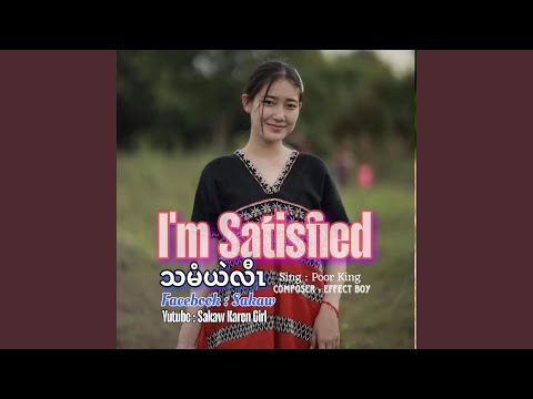I'am Satisfied (Tha Mee Law) Karen Song