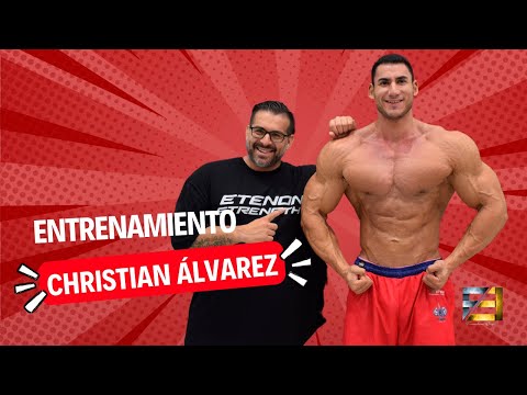 ENTRENAMIENTO Y REVISIÓN CHRISTIAN ALVAREZ, ATLETA MEN'S PHYSIQUE???? Francisco Espín