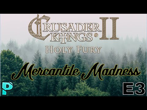 CK2 Random World - Mercantile Madness - E3
