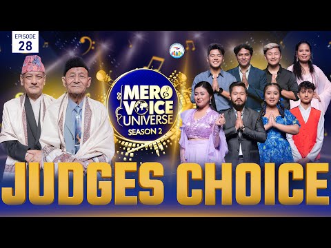 Mero Voice Universe Season 2, Episode 28, Judges Choice, Voting open