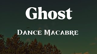 Ghost - Dance Macabre (Lyrics)