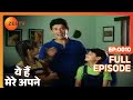 Yeh Hain Mere Apne - Hindi TV Serial - Full Ep - 10 - Kulbhushan Kharbanda, Shagufta Ali - Zee TV