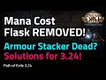 Armour Stacker Dead? Mana cost flask removed! New solutions! - Path of Exile 3.24