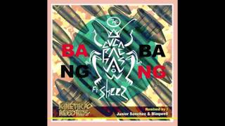 The Cucarachas feat. Sheez - Bang Bang (Junior Sanchez &amp; Blaqwell Remix) [Kinetika Records]