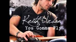 Keith Urban   You Gonna Fly