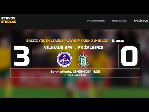 Baltic league final U16 Vilniaus BFA vs FK Žalgiris 3:0 BYFL 2024 ⚽️ screen recording futbolas.tv