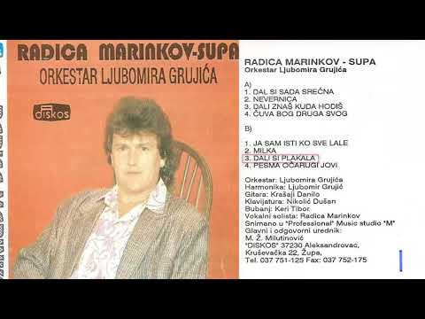 Radica Marinkov Supa - Da li si plakala - (Audio 1992)