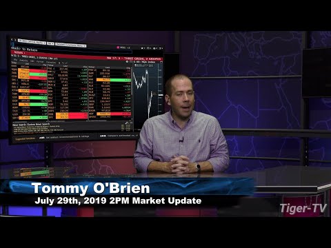 July 29th 2019, 2PM ET Market Update on TFNN
