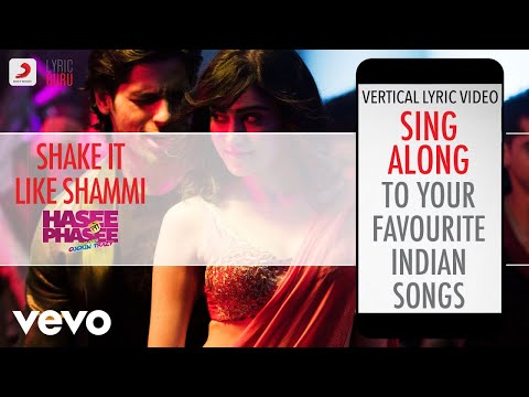 Shake It Like Shammi - Hasee Toh Phasee|Official Bollywood Lyrics|Benny Dayal