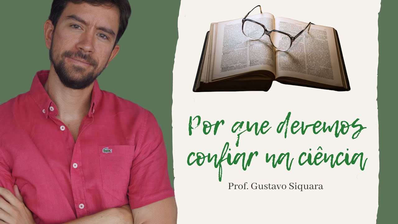 Porque devemos confiar na ciência #ciência #science