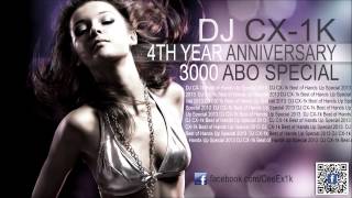 Ultimate Techno Hands Up Megamix 2013 [3000 Abo Special] by DJ CX-1k - 4th Year Anniversary