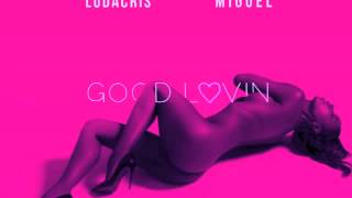 Good Lovin (Chopped N&#39; Screwed) - Ludacris ft. Miguel