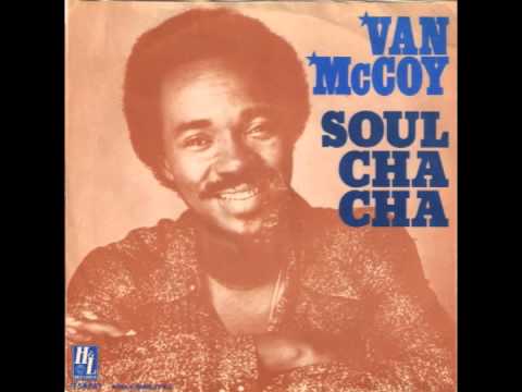 Van McCoy - Soul Cha Cha