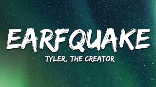 Download lagu Tyler, The Creator - Earfquake (Lyrics) mp3 Download lagu Tyler, The Creator - Earfquake (Lyrics) mp3