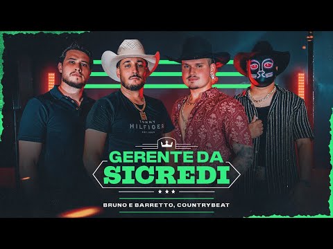 Bruno & Barretto - Gerente da Sicredi (w/ CountryBeat) on Spotify Charts