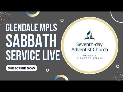 GlendaleMpls SDA Church Live Streamed on 06-10-2022