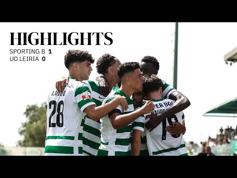 Sporting B | Liga Portugal 2 Meu Super: Sporting CP 1-0 UD Leiria