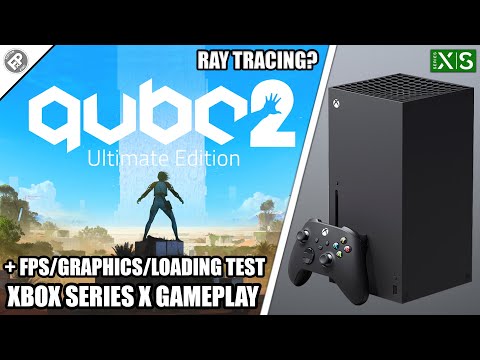 QUBE 2: Ultimate Edition - Xbox Series X Gameplay + FPS Test