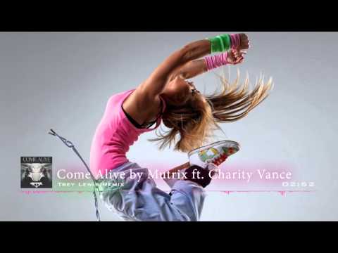 【DubStep】Come Alive by Mutrix ft. Charity Vance (Trey Lewis Remix)「HD」