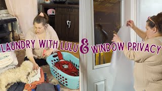 Late Night Laundry With Lulu & DIY Adding Privacy to Our Front Door | Real Life Homemaking